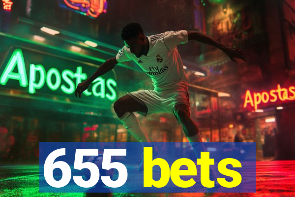 655 bets